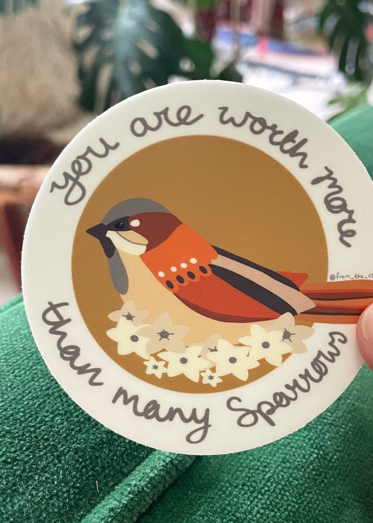 Spanish or English Waterproof Sticker- You are worth more than many sparrows